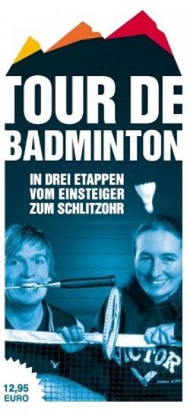 Buch "Tour de Badminton"